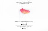 cloud of petals - Galerie pact · sarah meyohas cloud of petals 16 mars - 22 avril 2017 galeriepact.com - info@galeriepact.com 70 rue des Gravilliers 75003 Paris Mardi - Samedi de