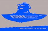 LIVRET MATERIEL DE RECYCLAGE - GENERAL TP · benne preneuse matÉriel de manutention/levage rotateur & accessoires Équipement pour travaux ferroviaires matÉriel de btp/ espaces