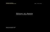 Sinus et dents - roneodceo2@gmail.com€¦ · II-Histologie du sinus : Ce sinus va être tapissé dune muqueuse sinusienne (membrane sinusienne, de Schnell) constituée par : - un