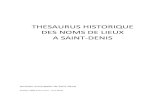 THESAURUS HISTORIQUE DES NOMS DE LIEUX A SAINT DENISarchives.ville-saint-denis.fr/data/files/saintdenis.diffusion/files... · THESAURUS HISTORIQUE DES NOMS DE LIEUX A SAINT‐DENIS