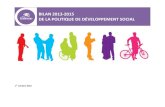 BILAN 2013-2015 DE LA POLITIQUE DE DÉVELOPPEMENT SOCIAL · page 2/23 INTRODUCTION La Politique de développement social de Gatineau a été adoptée le 7 décembre 2010 par le conseil