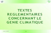 TEXTES REGLEMENTAIRES CONCERNANT LE GENIE CLIMATIQUEinovatherm.free.fr/lesite1/cariboost_files/textes_20r_c3... · 2008. 4. 26. · calcul Th-C et Th-E Loi n° 96-1236 du 30 déc.