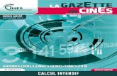 LA GAZETTE DU CINES - CINES | Centre Informatique National de l ...€¦ · des technologies de refroidissement par eau «˚chaude˚», permettant d’atteindre un PUE inférieur