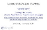 Gérard Berry Collège de France Chaire Algorithmes, machines ...podcastfichiers.college-de-france.fr/berry-20140312.pdf2014/03/12  · –plus un pour les années bissextiles : Sans-culottides