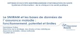 Le SNIIRAM et les bases de données de l assurance maladie ...lertim.timone.univ-mrs.fr/Ecoles/infoSante/2013/supports_ppt/Lundi_… · Les codes CIM-10 pour les patients en affection