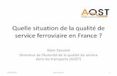 Autorité de la qualité de service dans les transports (AQST ......Composantes de la qualité de service • 8 composantes sont identifiées par l’AFNOR dans la norme NF EN 13816