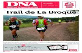 LUNDI 5 SEPTEMBRE 2016 Trail de La Broques- · SUPPL ÉMENT LUNDI 5 SEPTEMBRE 2016 Le trail de la Broque a réuni 118 coureurs sur 24km et 178 sur 13km, en nocturne. Sachant que 27