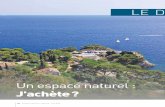 J'achète - Espaces naturels · 2016. 1. 22. · du littoral. Acheter des côtes pour les soustraire à l’urbanisation était une gageure surtout avec l’obligation de concertation