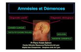 Amnésies et Démences - Les Jeudis de l'Europelesjeudisdeleurope.org/Soirees/soirees2009/ma_ma_pks.pdf · LES CRITERES DE DEMENCE SELON LE DSM IV (APA, 1994-2000) Développement