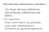 Toxi-infections alimentaires collectives · Clostridium perfringens dépasse généralement106 /g dans les aliments provoquant L’ intoxication ... • thon, maquereau, sardines