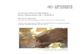 COGNITION COMPAREE AUX ORIGINES DE L' COGNITION COMPAREE : AUX ORIGINES DE L'ESPRIT Roland Maurer Facult£©