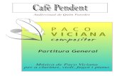Poster Café pendent (Gen.)docs.gestionaweb.cat/1086/cafe-pendent-partitura-general.pdfPiano mp Allegro q= 142p teneramente e legato Pno. pp 16 * Pno. mp rit. 21 pp * Violin Bassoon
