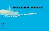 Milena agus - Liana Levi · 2019. 11. 22. · Milena agus Terres promises La terre promise, tout le monde la cherche. Pour Raffaele, de retour en Sardaigne juste après la guerre,