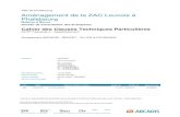 Aménagement de la ZAC Louvois à Phalsbourg · 2013. 6. 24. · fascicule 70 ou aux avis techniques en vigueur. Les matériaux et produits qui ne sont pas couverts par une norme,