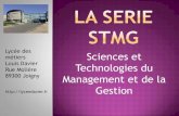 Louis Davier Technologies du Rue Molière Management et de lalyceedavier.fr/.../diaporama_presentation_bac_stmg.pdf · BTS, DUT, CLASSES PREPA UNIVERSITE . Informatique de gestion