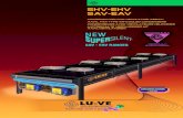 SHV-EHV SAV-EAV - Lu-Ve...par poudrage, résistant à la corrosion •collecteurs, coudes et boîtiers électriques protégés (Ø 500 - 630 - 800 - 900). Maintenance •Les diffuseurs