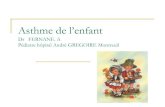 Dr FERNANE. A P£©diatre h£´pital Andr£© GREGOIRE Montreuil Asthme intermittent Asthme persistant l£©ger