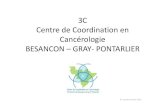 3C Centre de Coordination en Cancérologie BESANCON ......Référentiels Neuro-oncologie 3C comite 23mai 2013 BPC Officine Pr S.limat, Dr C.Fagnoni-Legat, Dr S.Perrin 3C comite 23mai