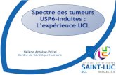Spectre des tumeurs USP6-induites : L’expérience UCLjournees-gsf.fr/files/120/2016/Communications/...tumeur brune à Réarrangement USP6 = lésion primitive bénigne ... de cellules