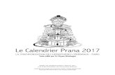 Le Calendrier Prana 2017 - Chakra Institute · Lors de cette phase, les chakras travaillent au rééquilibrage énergétique général dans les trois corps. La carte du flux de l’énergie