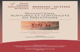Transitions, ruptures et continuité in Prehistory · 2014. 3. 28. · XXVIIe Congrès Préhstiorique Bordeaux - Les Eyzies de France 31 mai-5 juin 2010 Transitions, ruptures et continuité