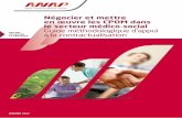 Négocier et mettre en œuvre les CPOM dans le secteur ......ANAP - janvier 2017 2 Les publications de l‘ANAP s‘inscrivent dans 3 collections pour transmettre aux professionnels