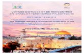 EN ISRAËL ET TERRITOIRES PALESTINIENS · 2019. 3. 5. · Les thèmes médicaux des rencontres prévues au cours du parcours seront choisis dans les thèmes généraux d’actualité