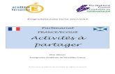 Partenariat FRANCE/ECOSSE Activités à partagercache.media.education.gouv.fr/file/ouverture_sur...Afin de présenter le jeu à la classe correspondante, une vidéo est sans doute