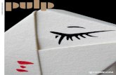 A journal of people and paper 15 - fedrigoniclub.com · Los diseños de packaging para la gama de cosméticos para la piel Pure Artemisia, de la marca surcoreana Hanyul, son minimalistas,
