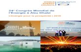 24e Congrès Mondial de l’Énergie à Abu Dhabiwec-france.org/DocumentsPDF/Actes-congres2019.pdfC’est à la fin du congrès d’Abu Dhabi que Jean-Marie Dauger a pris la présidence