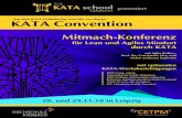 KATA Convention Broschüre v4verbesserungskata.de/app/download/5791421367/Flyer+7...Die 1. KATA Convention auf einen Blick Agenda 28.11.18 ab 11:30 Uhr KATA Workshops (1x 240 Minuten