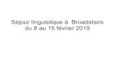 Séjour linguistique à Broadstairs du 8 au 15 février 2019webetab.ac-bordeaux.fr/cite-gaston-febus-orthez/file...Séjour linguistique à Broadstairs du 8 au 15 février 2019 En route