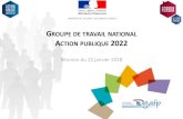 GROUPE DE TRAVAIL NATIONAL ACTION PUBLIQUE 2022cgtcrna.fr/images/Textes_officiels/dgafp...ministÈre de l’action et des comptes publics groupe de travail national action publique