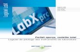 Logiciel LabX - Mettler Toledo · Logiciel LabX LabX est une plate-forme logicielle unique pour vos instruments de laboratoire METTLER TOLEDO. Riches de plusieurs décennies d’expérience