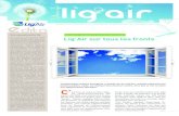 La lettre de Lig Air N°62 · 2016. 12. 30. · premier en Europe à instaurer une surveillance systématique de la qualité de l’air intérieur dans les établissements rece-vant