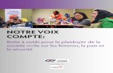 NOTRE VOIX COMPTE - GNWP...de la société civile sur les femmes, la paix et la sécurité ", a été développé par GNWP, avec le soutien de Cordaid, pour aider les femmes dans leurs