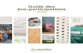 Guide des éco-participations - Eco-mobilier...COUETTE ≥ 205 CM COUSSIN 1,10 € TTC TTC TTC 4,50 € TTC 6 € TTC 0,18 € TTC 3 € 3 € TTC TTC 4,50 € TTC 0,06 € TTC 11