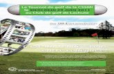 Comité organisateur du Tournoi de golfgestiondoc.cssmi.qc.ca/gesdoc/php/accueilBV/images/af...info@lalorraine.ca Réservez rapidement vos places ! (pour 2 personnes) Chambre standard