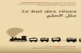Le bal des rêves - Théâtre contemporain · PDF file 2017. 2. 3. · Le bal des rêves Spectacle bilingue français-arabe, pluridisciplinaire (danse-théâtre, marionnette, musique