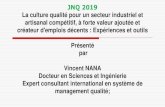 La culture qualité pour un secteur industriel et artisanal … · 2019. 10. 22. · JNQ 2019 La culture qualité pour un secteur industriel et artisanal compétitif, à forte valeur