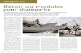 Béton ou modules pour skateparks - Constructo€¦ · Module ou béton, quel que soit le choix de la commune, il est im - portant de garder en tête l’objec-tif des aménagements,