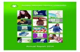 Annual Report 2014...GOTS ANNUAL REPORT 2014 150507_GOTS_AR2014_final.indd 3 08.05.15 10:55 GOTS Version 4.0 and the correspon-ding Manual were released 1st of March 2014. Beside the