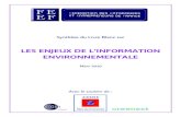 LES ENJEUX DE L’INFORMATION ENVIRONNEMENTALEtemis.documentation.developpement-durable.gouv.fr/...L’information environnementale sur les produits et les services s’inscrit dans