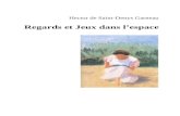 Hector de Saint-Denys Garneau - Ebooks gratuits · Web viewHector de Saint-Denys Garneau Regards et Jeux dans l’espace BeQ Hector de Saint-Denys Garneau (1912-1943) Regards et Jeux