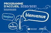 PROGRAMME D’ACCUEIL 2020/202118.3.21 Genève pratique Ou les clés d’un séjour réussi ; quelques conseils pratiques pour faciliter vos premiers pas à Genève. La santé et les