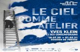 YVES KLEIN - Centre Pompidou-Metz · 2020. 7. 2. · Yves Klein rencontre Otto Piene et Heinz Mack, qui formeront la même année le groupe ZERO, rejoint plus tard par Günther Uecker.