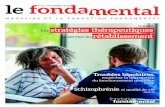 MAGAZINE DE LA FONDATION FONDAMENTAL · 2020. 11. 18. · de leur efficacité, les équipes de la Fondation Fonda-Mental mettent l’innovation au service des patients et de leurs