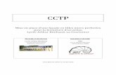 CCTP · 2020. 6. 30. · Le CCTP a pour but de renseigner au maximum les entrepreneurs sur la nature des ouvrages à exécuter, leur importance et leur implantation. Les descriptions