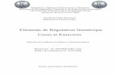 Eléments de Régulation Numérique Cours et Exercicesdspace.univ-usto.dz/bitstream/123456789/360/3/ern_kl.pdf · 2019. 9. 2. · Premier chapitre : Introduction aux signaux échantillonnés