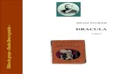 BRAM STOKER Édition du groupe « Ebooks libres et gratuitselg0002.free.fr/pdf/stoker_dracula.pdf · 2005. 4. 23. · – 4 – Dracula est un « nosferatu » (non-mort) qui se nourrit